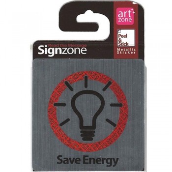 Signzone Peel & Stick Metallic Sticker - Save Energy (Item No: R01-25)